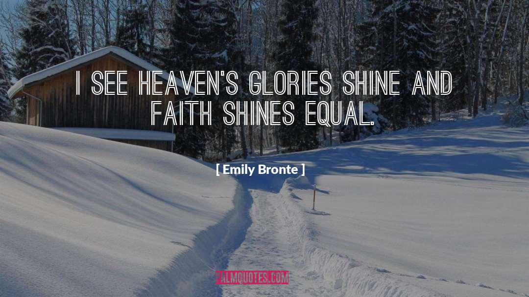 Faith And Perseverance quotes by Emily Bronte
