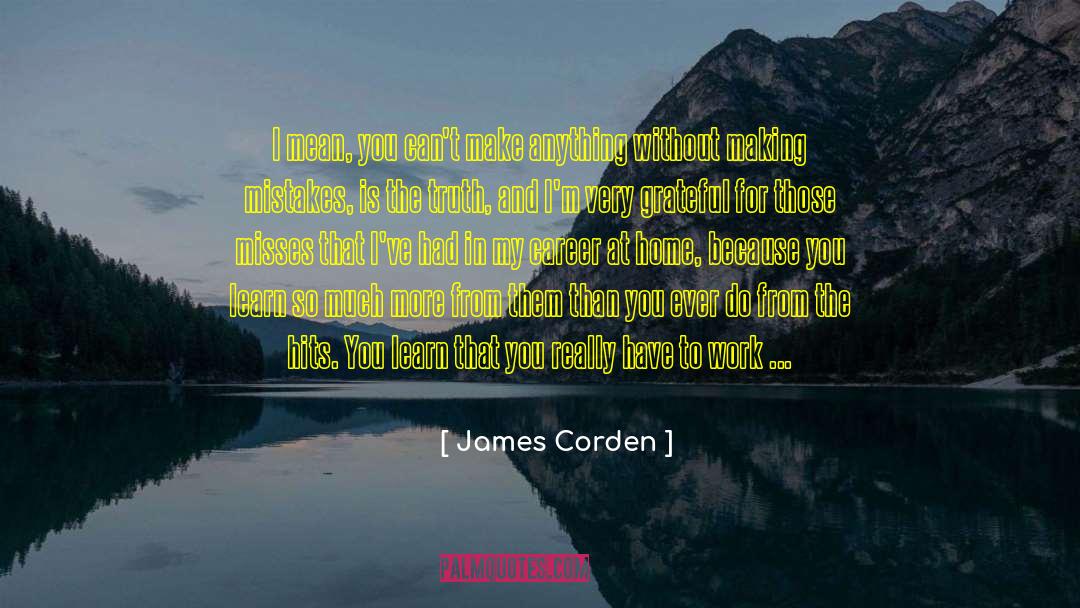 Faith At Work quotes by James Corden