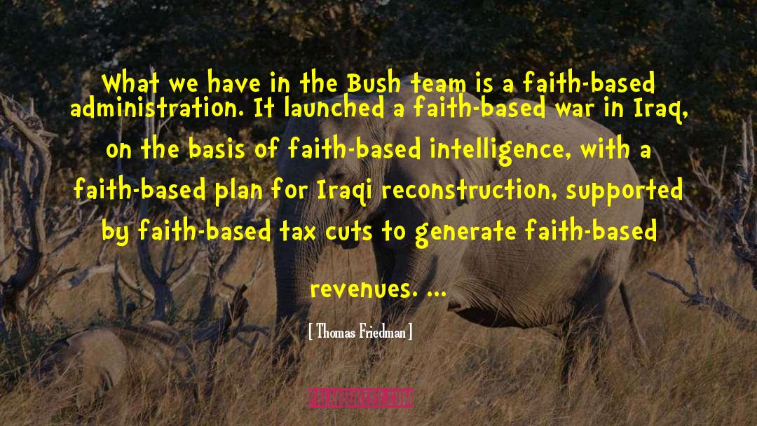 Faith Based Christmas quotes by Thomas Friedman