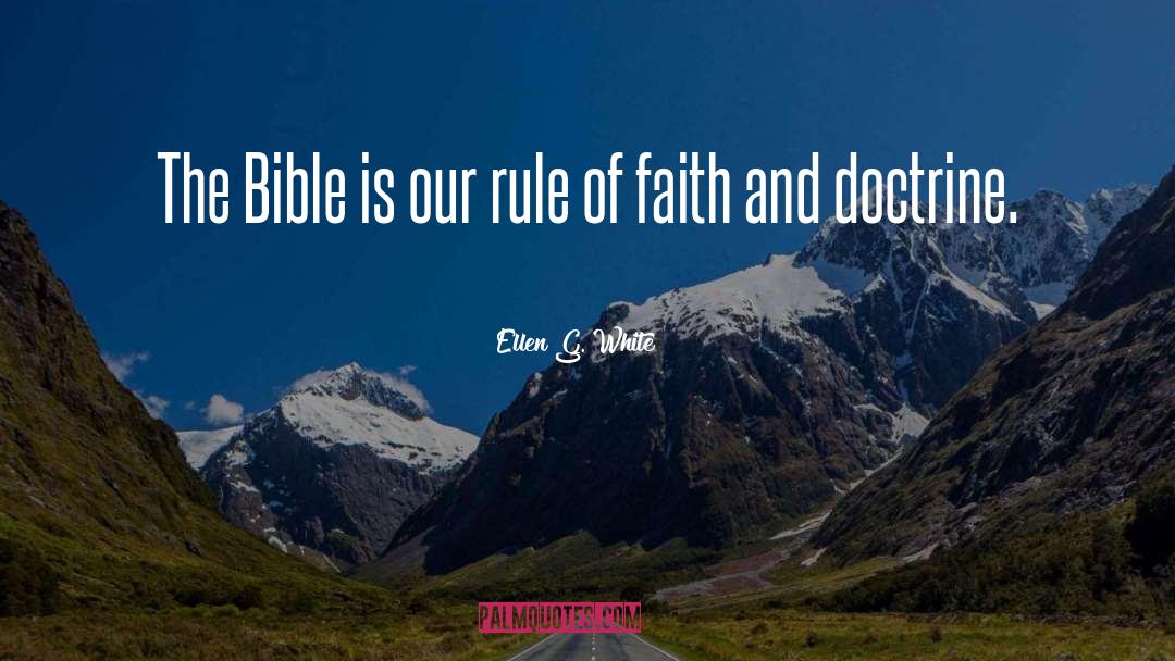 Faith Bible quotes by Ellen G. White