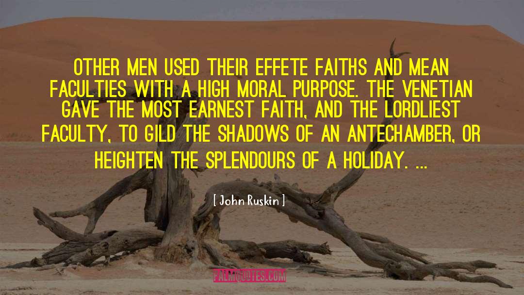 Faith Bible quotes by John Ruskin