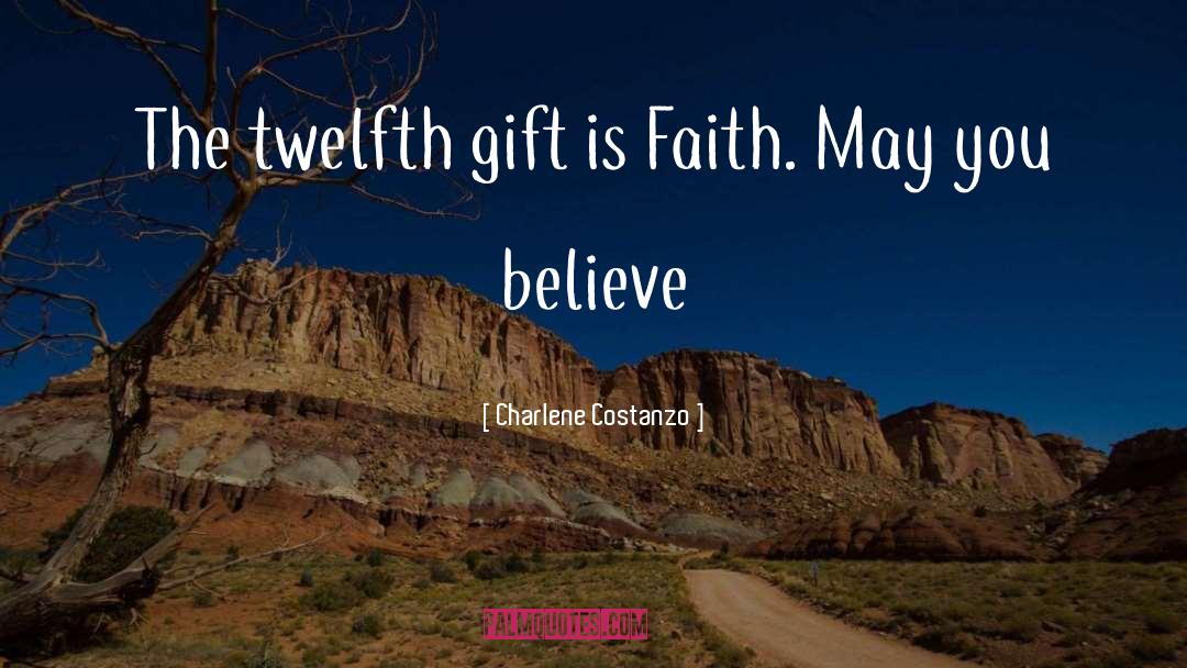 Faith Blessing quotes by Charlene Costanzo