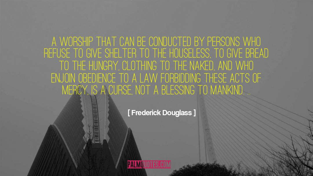 Faith Blessing quotes by Frederick Douglass