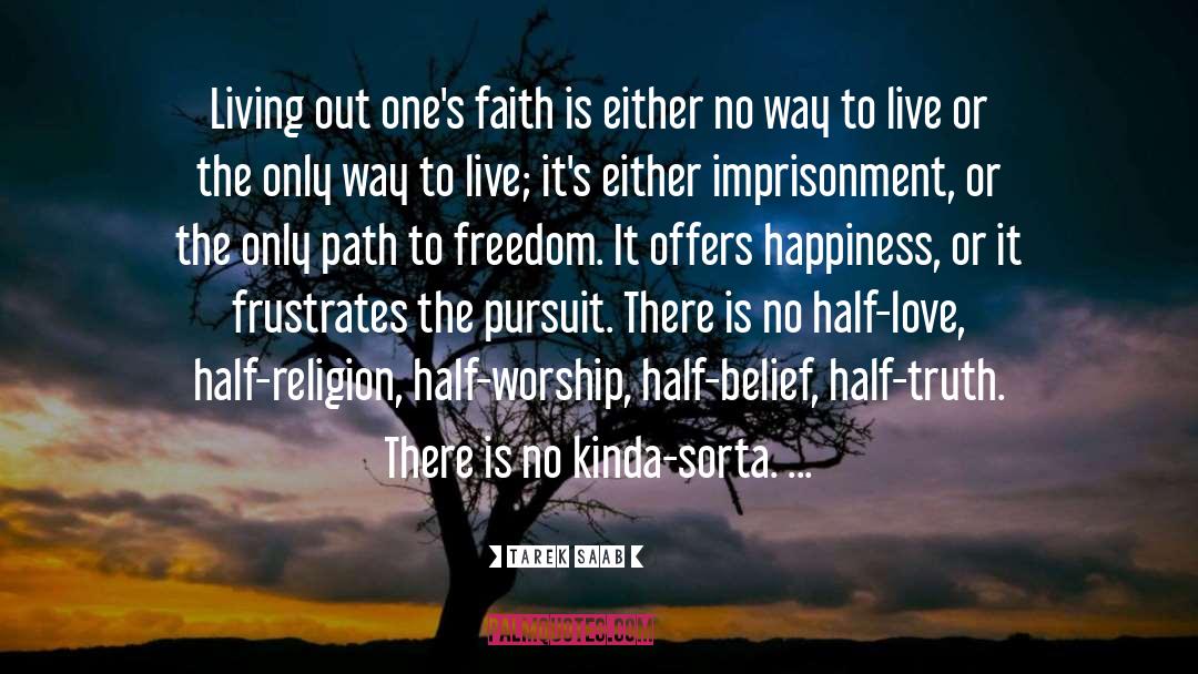 Faith Crisis quotes by Tarek Saab