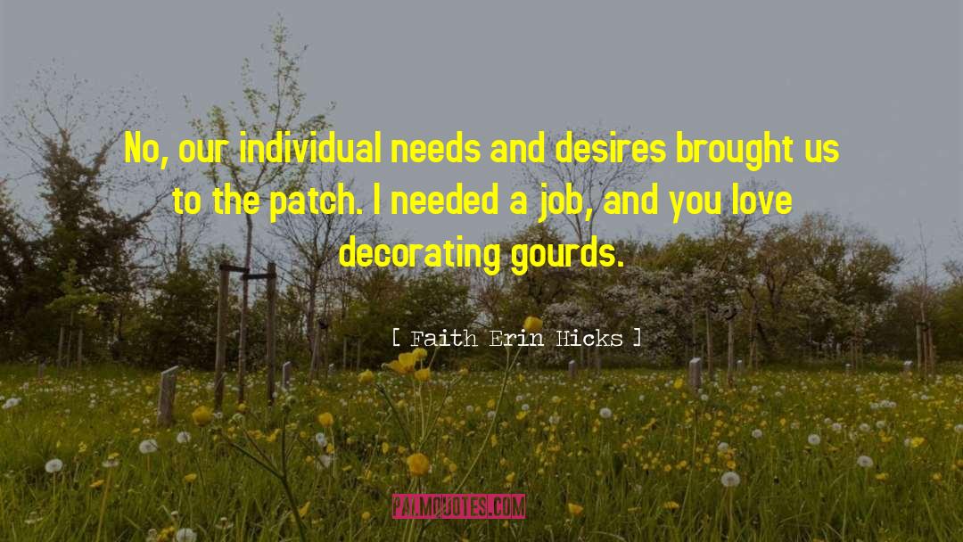 Faith Erin Hicks quotes by Faith Erin Hicks