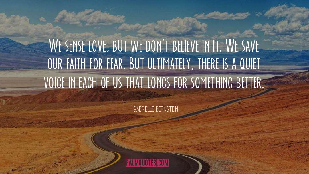 Faith For quotes by Gabrielle Bernstein