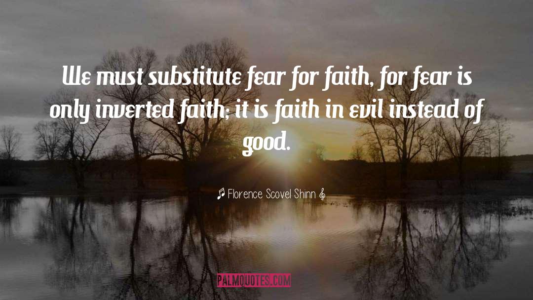 Faith For quotes by Florence Scovel Shinn