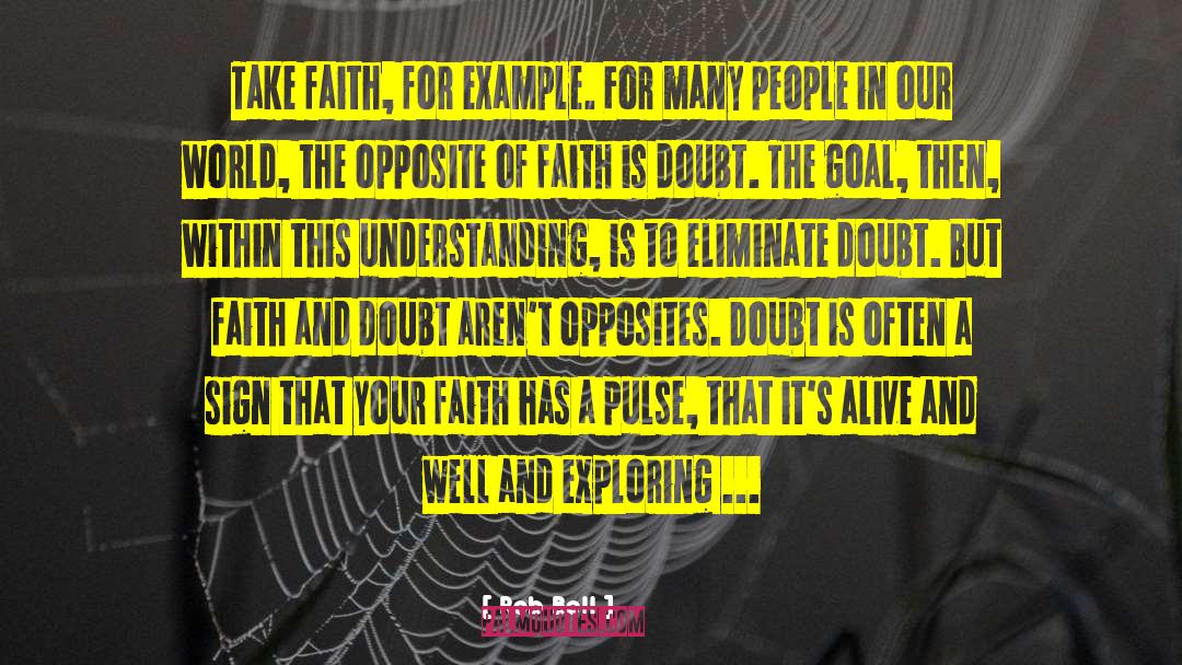 Faith For quotes by Rob Bell