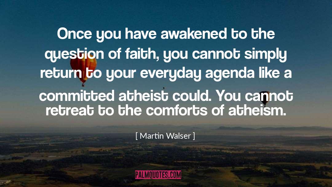 Faith Guide quotes by Martin Walser