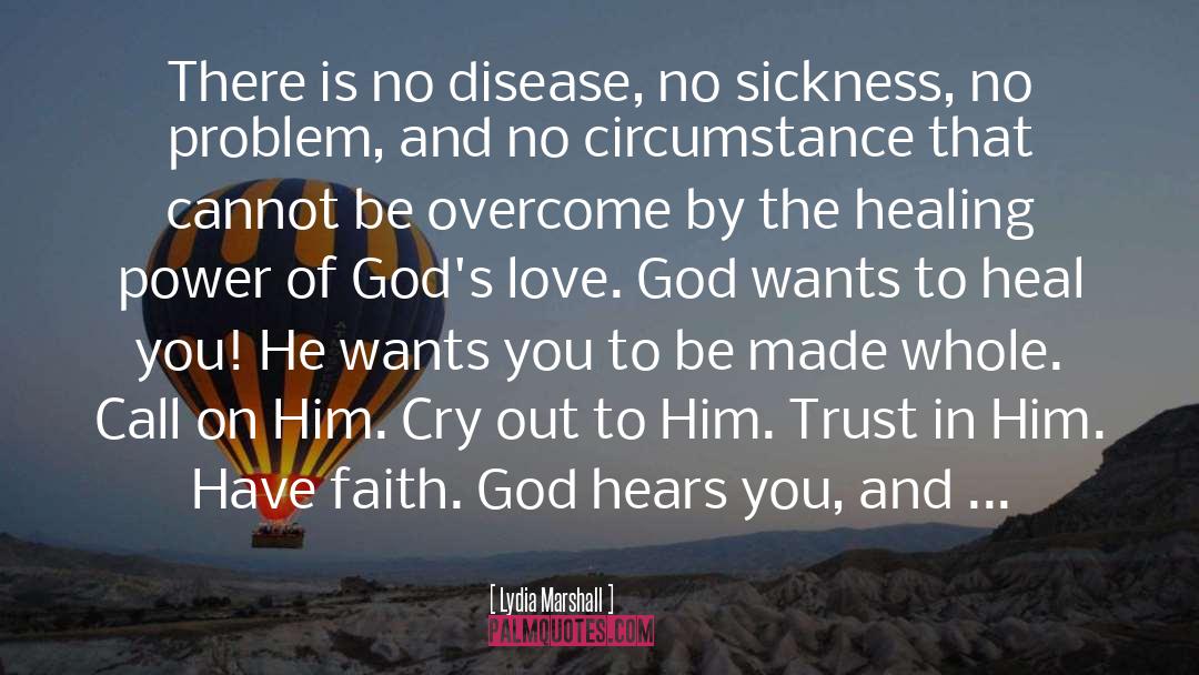 Faith Healing Mercy quotes by Lydia Marshall