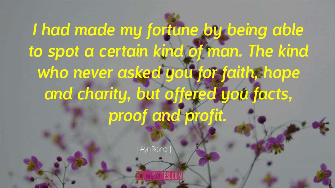 Faith Hope And Charity quotes by Ayn Rand