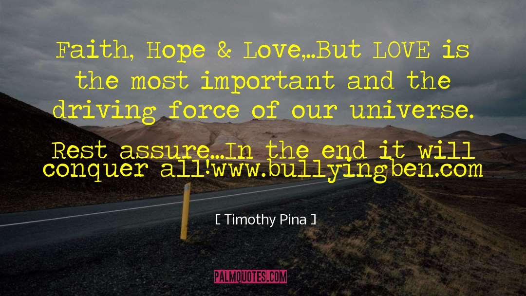 Faith Hope quotes by Timothy Pina