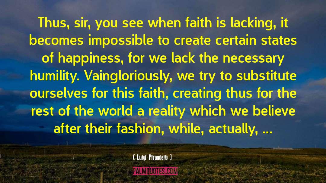 Faith Hunter quotes by Luigi Pirandello