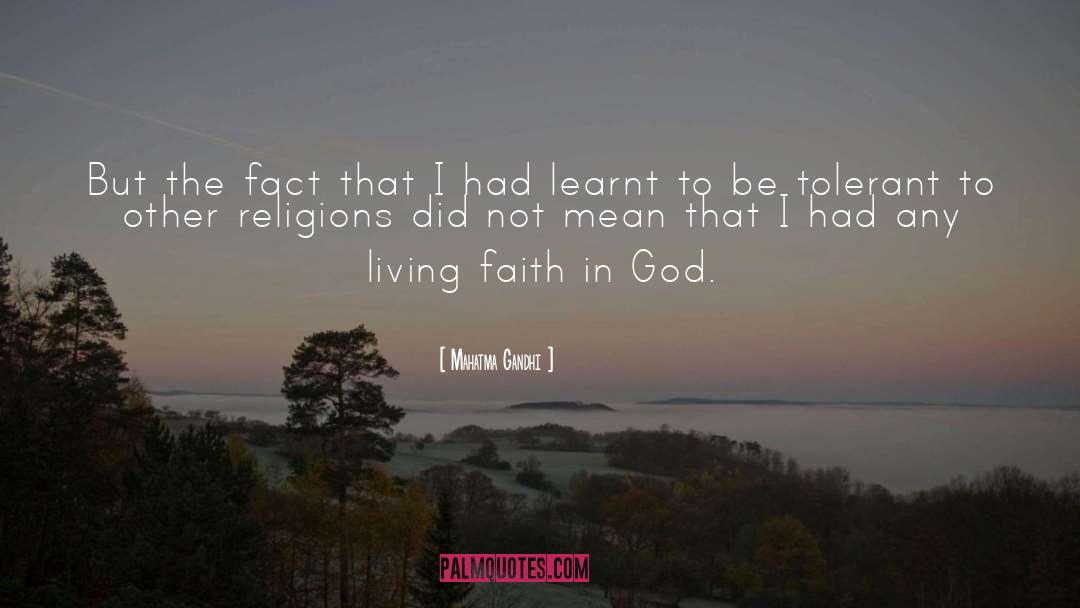 Faith In God quotes by Mahatma Gandhi