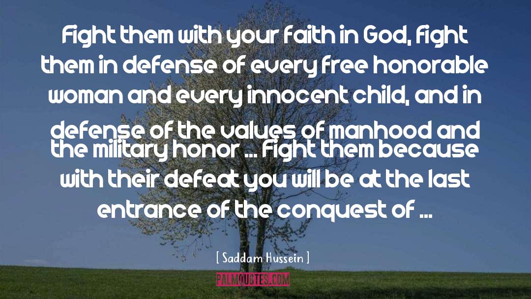 Faith In God quotes by Saddam Hussein