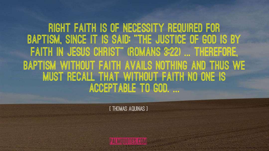 Faith In Jesus quotes by Thomas Aquinas