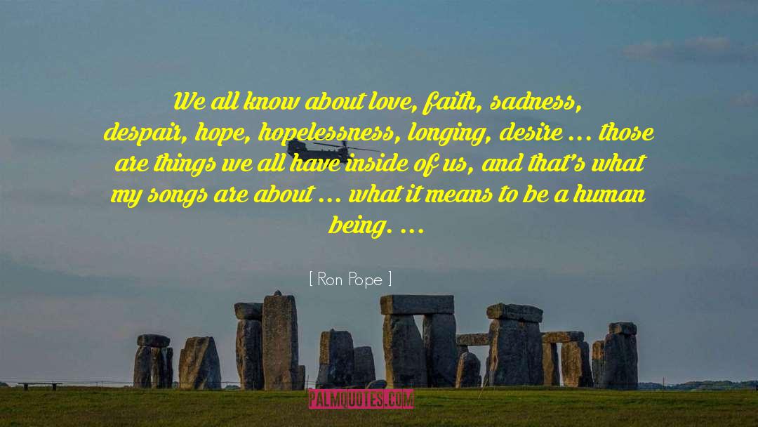 Faith In Love quotes by Ron Pope