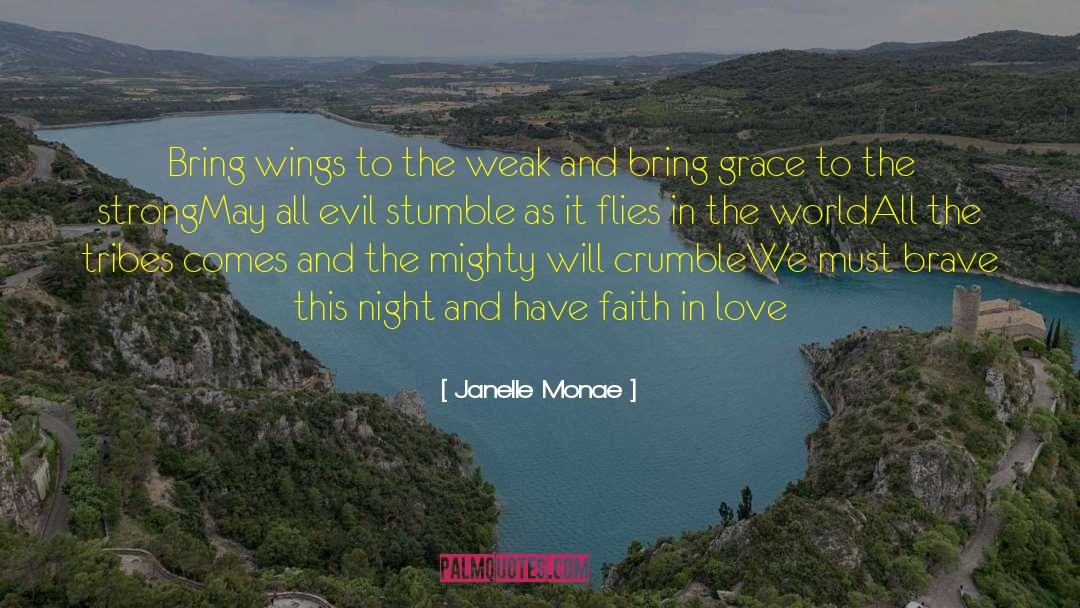 Faith In Love quotes by Janelle Monae