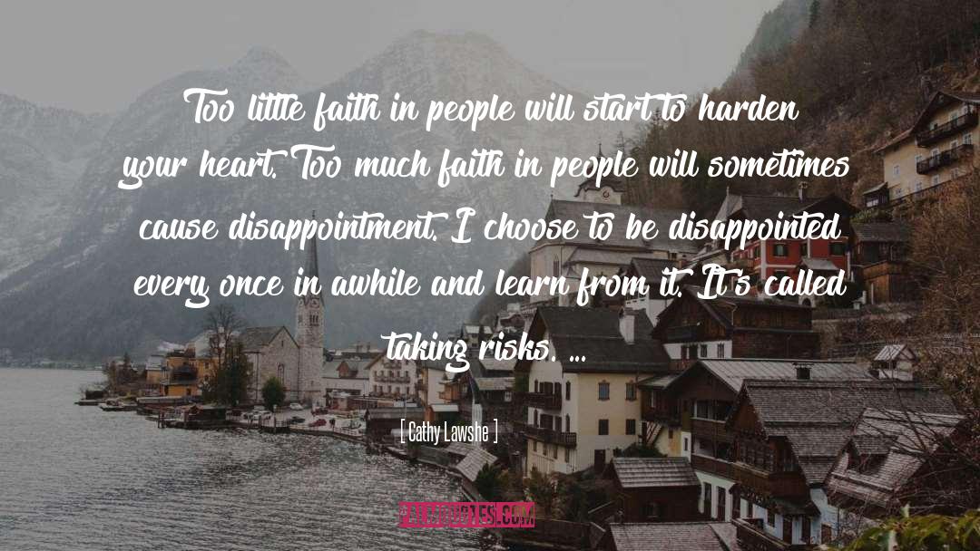 Faith In People quotes by Cathy Lawshe