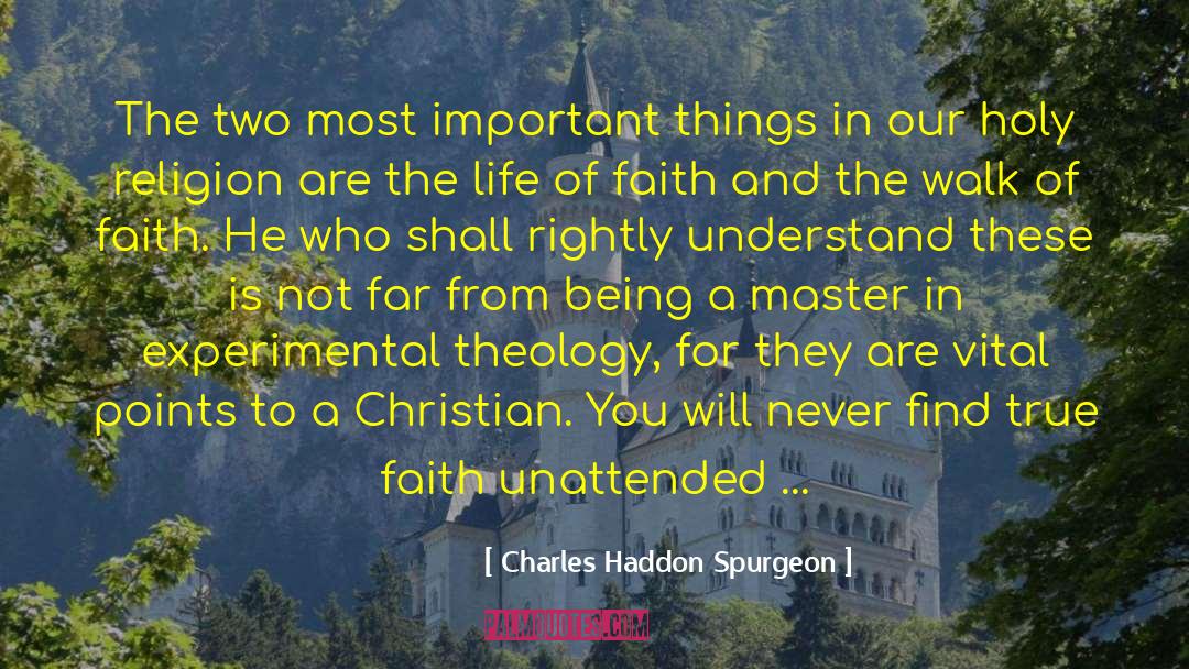Faith In Truth quotes by Charles Haddon Spurgeon