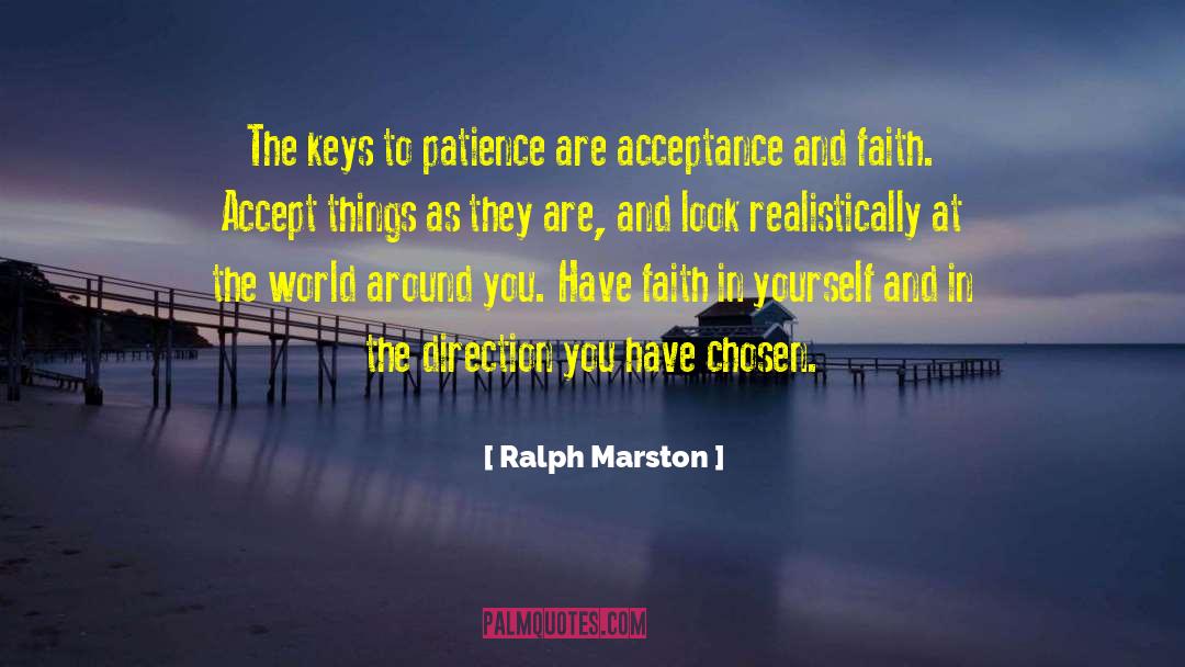 Faith In Yourself quotes by Ralph Marston