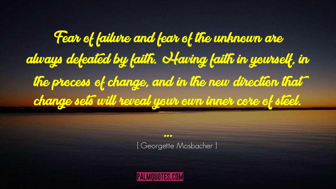 Faith In Yourself quotes by Georgette Mosbacher