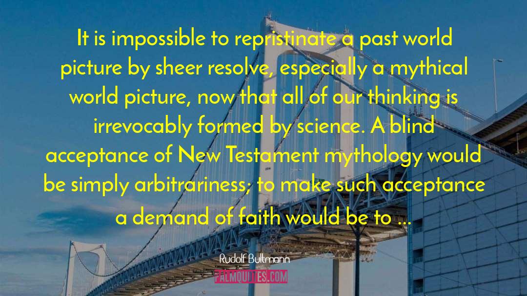 Faith Picture quotes by Rudolf Bultmann