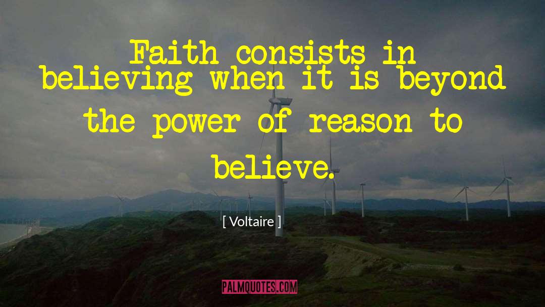 Faith Power quotes by Voltaire