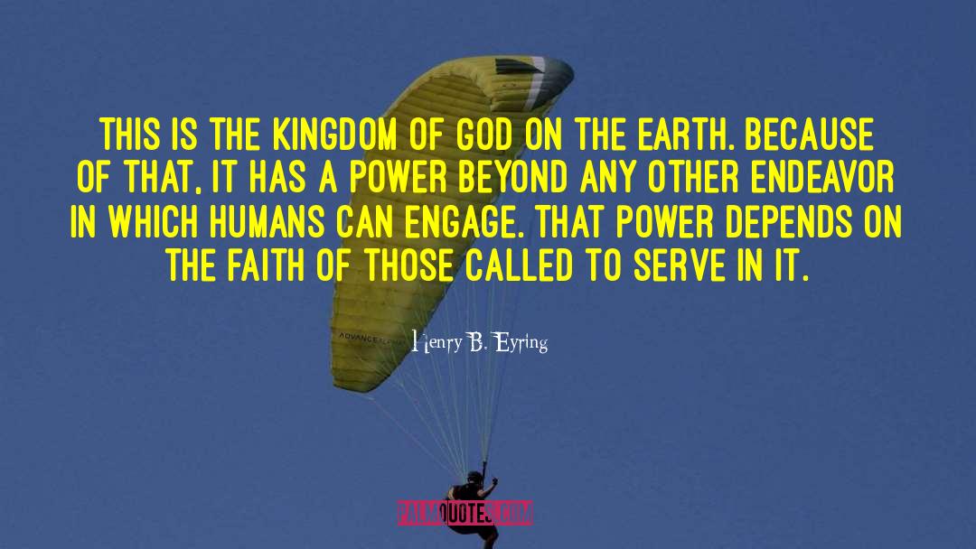 Faith Power quotes by Henry B. Eyring
