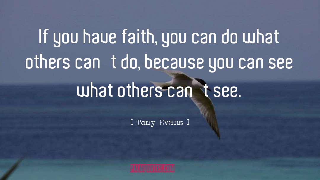 Faith Prayers quotes by Tony Evans