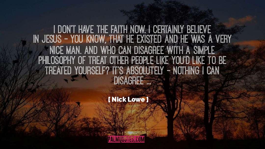 Faith quotes by Nick Lowe