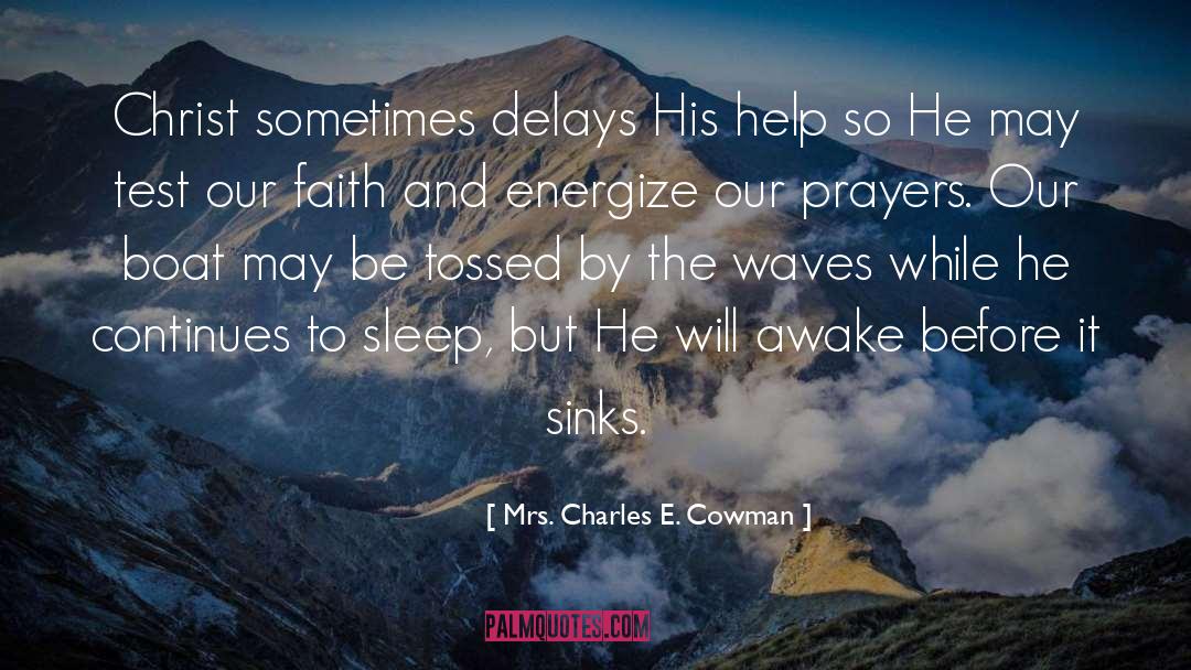 Faith quotes by Mrs. Charles E. Cowman