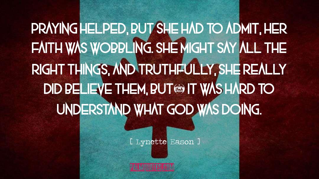 Faith quotes by Lynette Eason