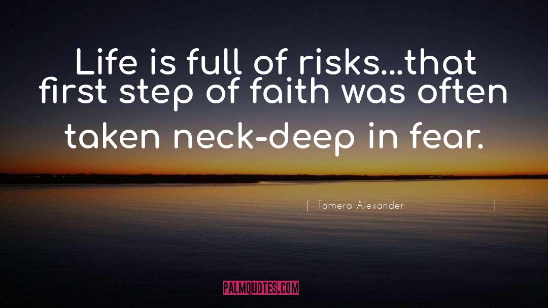 Faith quotes by Tamera Alexander
