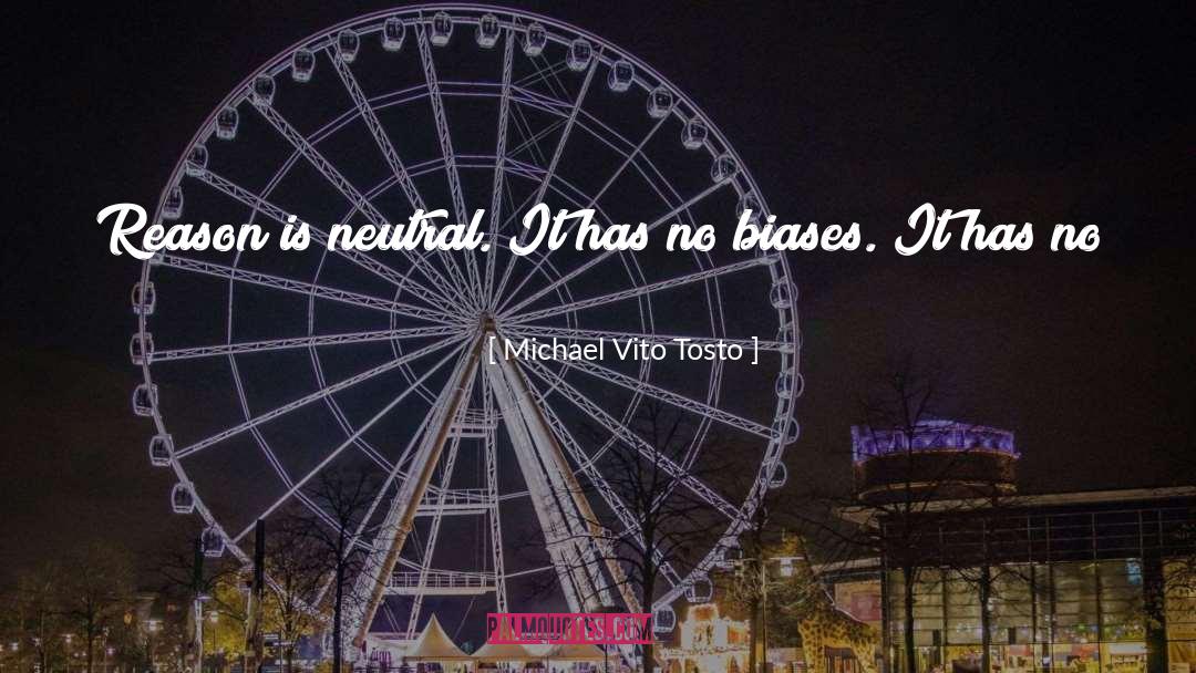 Faith Reason quotes by Michael Vito Tosto