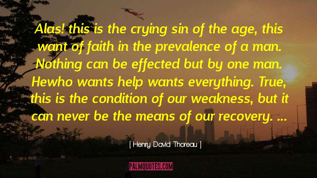 Faith Recovery quotes by Henry David Thoreau