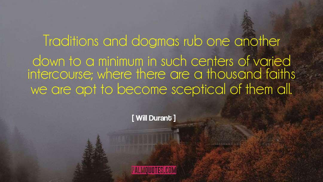 Faith Religion quotes by Will Durant