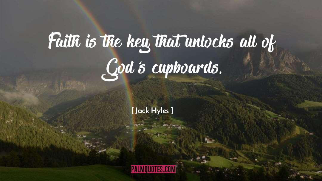 Faith That Works quotes by Jack Hyles