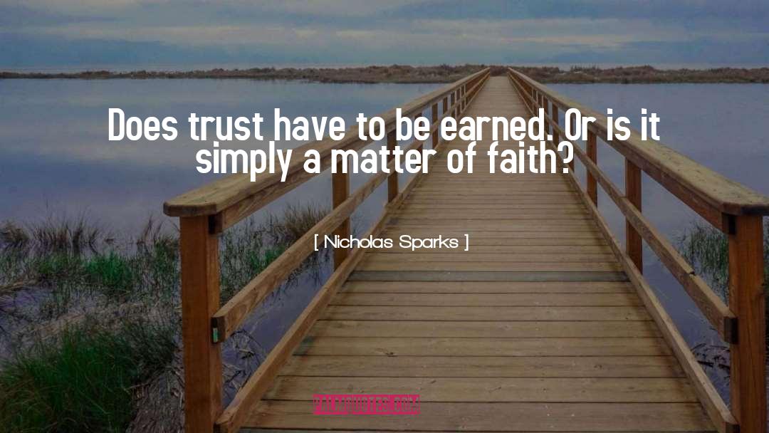 Faith Trust quotes by Nicholas Sparks