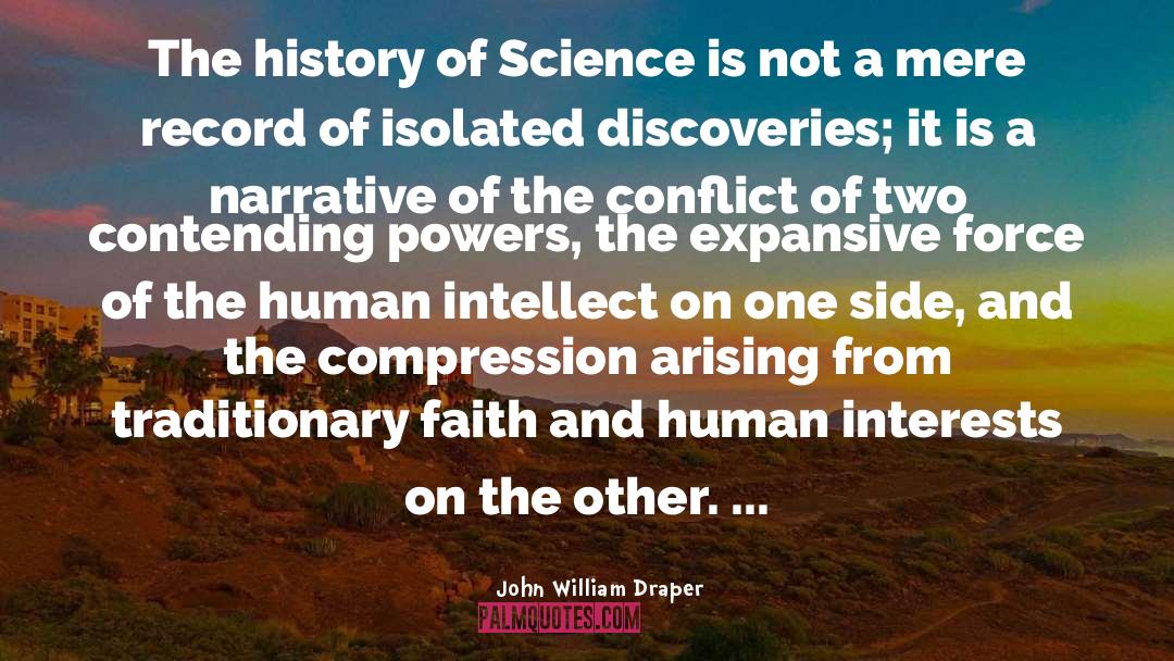 Faith Vs Reason quotes by John William Draper