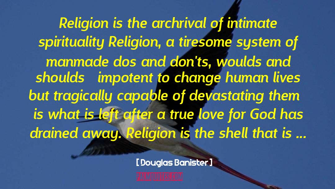 Faith Vs Reason quotes by Douglas Banister