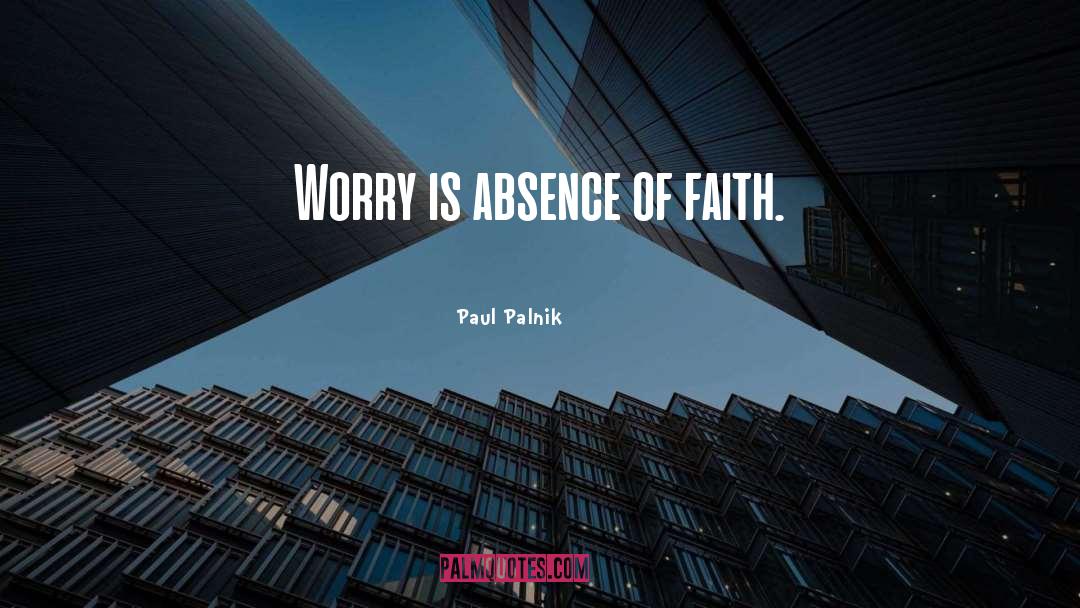 Faith Wisdom quotes by Paul Palnik
