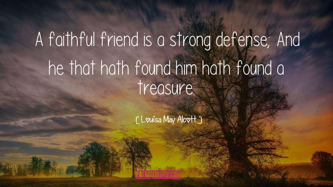 Faithful Friends quotes by Louisa May Alcott