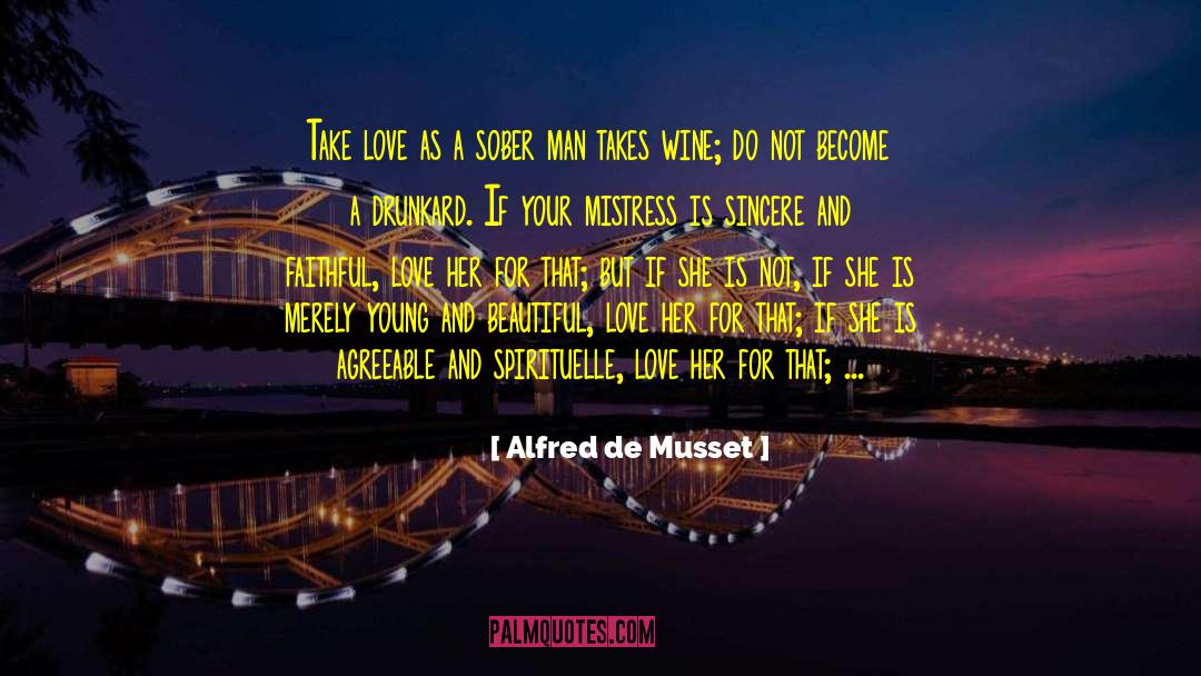 Faithful Love quotes by Alfred De Musset