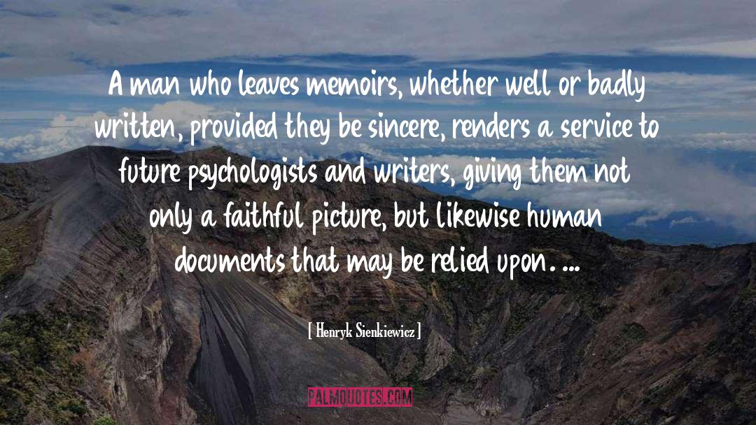 Faithful Servants quotes by Henryk Sienkiewicz
