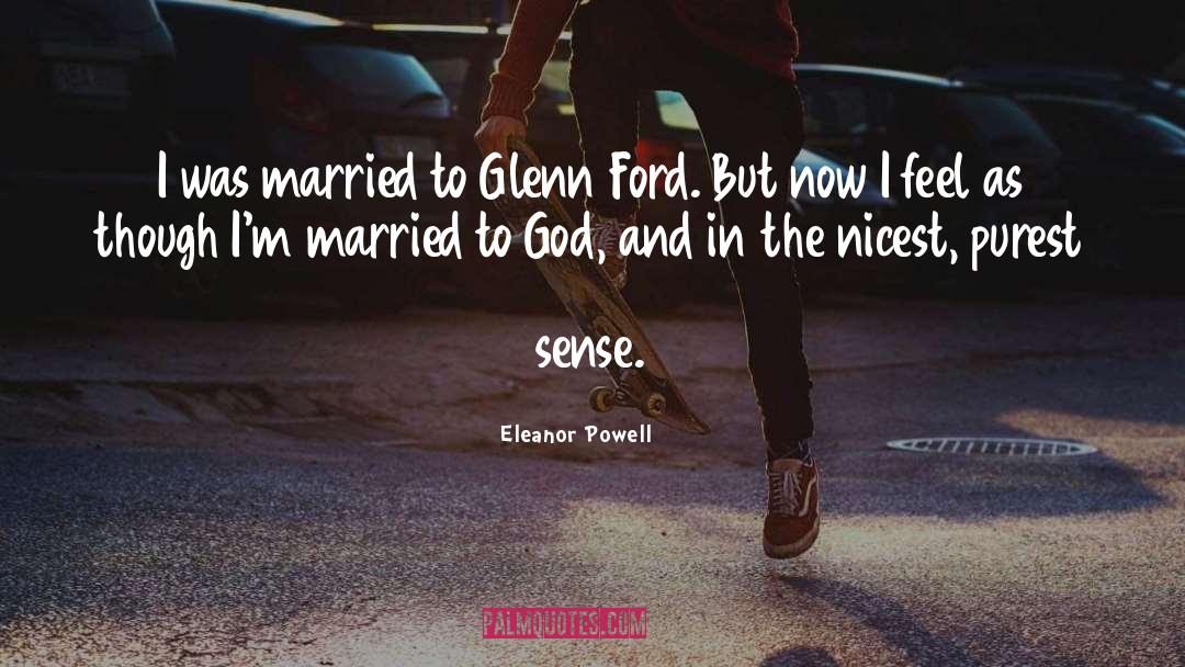 Faithfullness To God quotes by Eleanor Powell