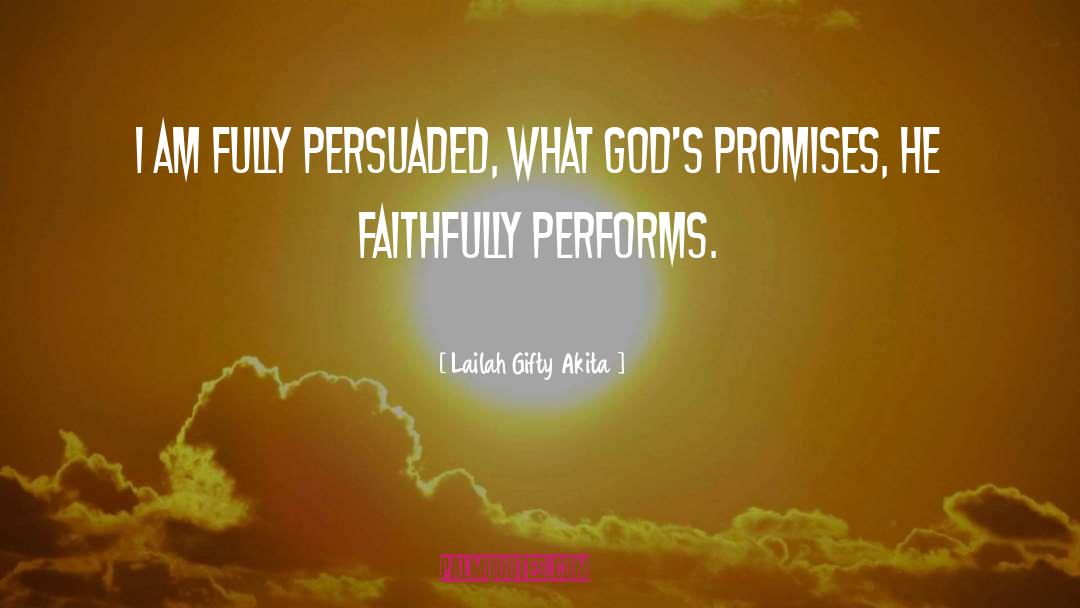 Faithfully quotes by Lailah Gifty Akita