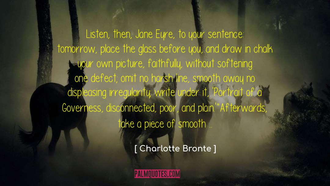 Faithfully quotes by Charlotte Bronte