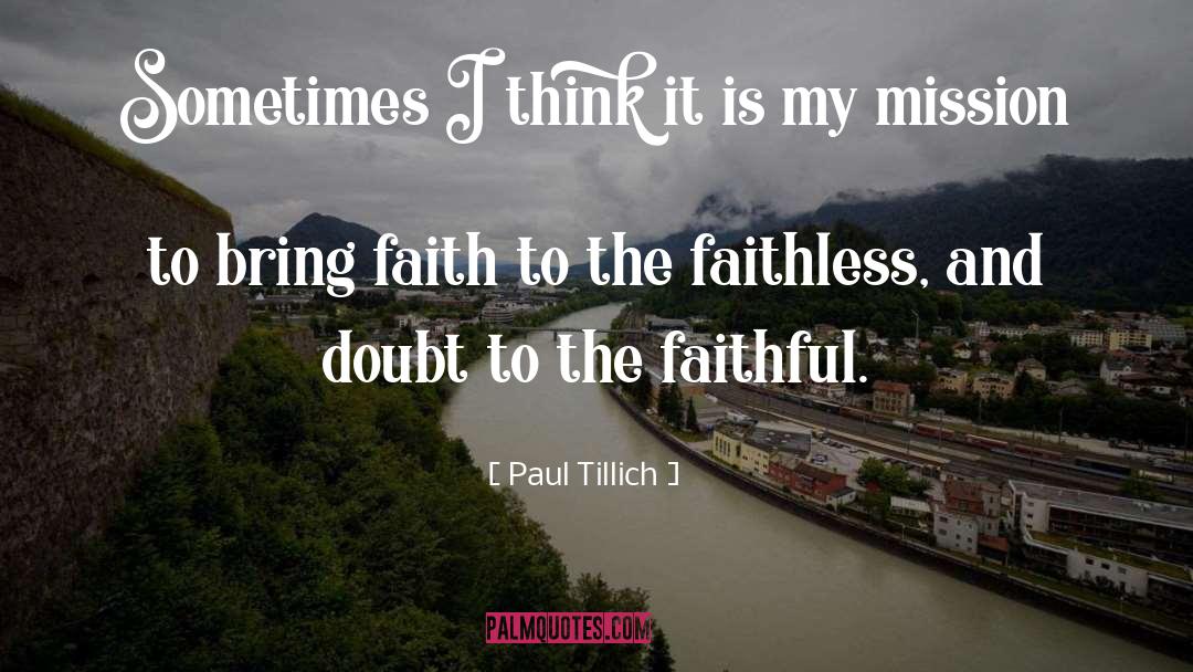 Faithless quotes by Paul Tillich