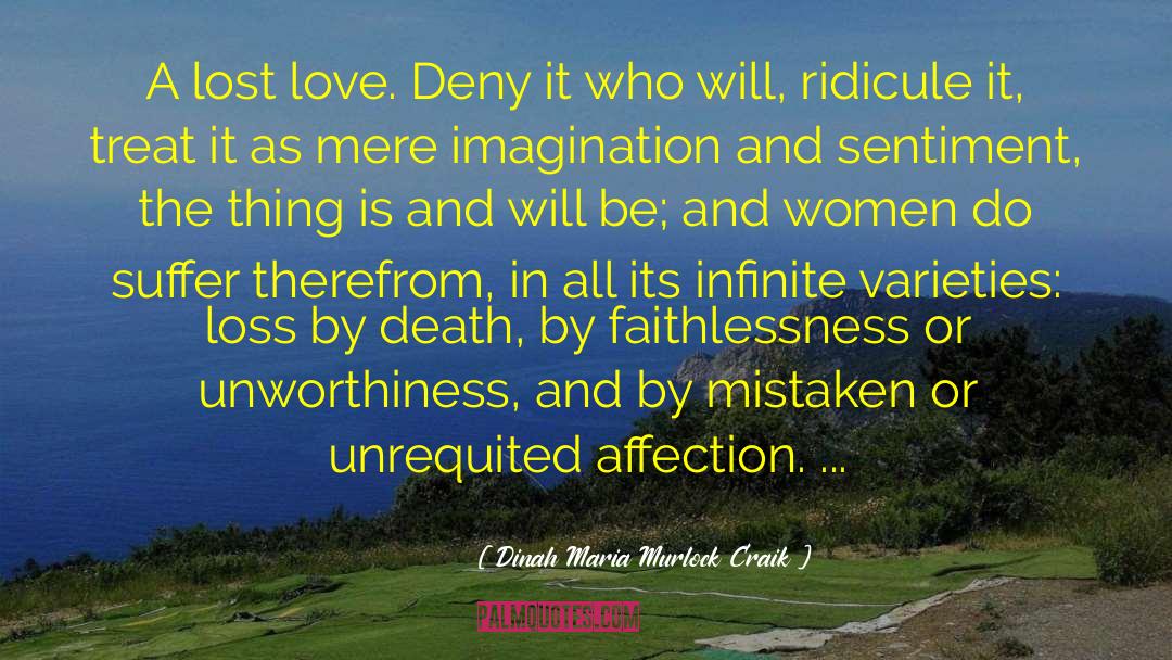 Faithlessness quotes by Dinah Maria Murlock Craik